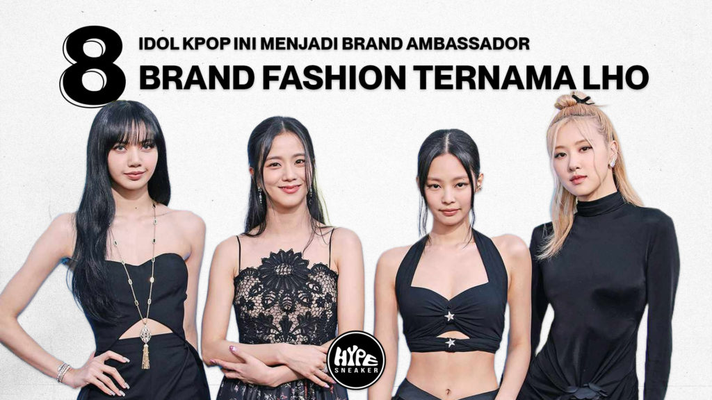 Idol Kpop yang menjadi Brand Ambassador ternama